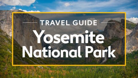 yosemite national park vacation